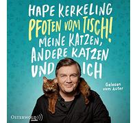 Hape Kerkeling: Pfoten Vom Tisch!