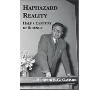 Haphazard Reality: Half a Century of Science