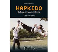 Hapkido 2ª parte (defensa personal dinámica)