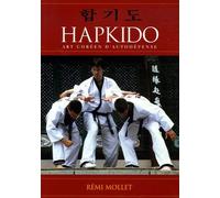 Hapkido - Art Coréen D'autodéfense