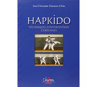 Hapkido : Techniques d'intervention coréennes