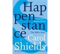 Happenstance by Carol Shields Carol Shields (Auteur)