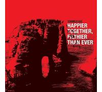 Happier Together Filthier Than Ever/the Best of