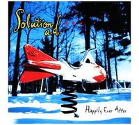 Solution a.D. - Happily Ever After