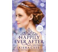 Happily ever after Kiera Cass (Auteur)