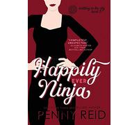 Happily Ever Ninja: A Married Romance