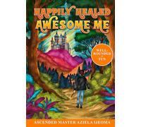Happily Healed Awesome Me: Well-Rounded and Fun