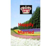 Happily Married.