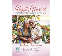 Happily Married: A Journey of Grace, Grit and God