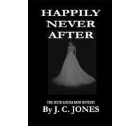HAPPILY NEVER AFTER