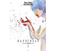 Happiness 3 by Shuzo Oshimi Shuzo Oshimi, (Auteur)
