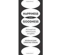 Happiness and Goodness: Philosophical Reflections on Living Well - [Version Originale] Inconnu (Auteur)