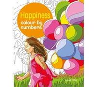 Happiness Colour by Numbers by Arpad Illustrator Olbey Arpad Olbey (Auteur)