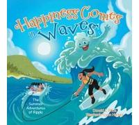Happiness Comes In Waves