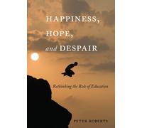 Happiness, Hope, And Despair