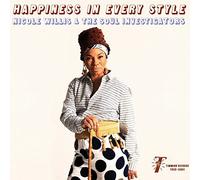 Happiness in Every Style by Nicole Willis, Soul Investigators (2015-10-16?