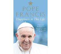 Happiness in This Life