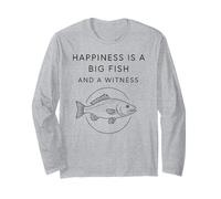 Happiness is A Big Fish and A Witness - Pêcheur Amusant Manche Longue