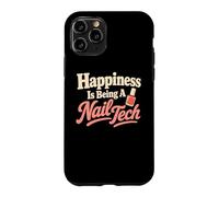 Happiness is Being A Nail Tech Beauté Humour Coque pour iPhone 11 Pro