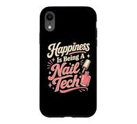 Happiness is Being A Nail Tech Beauté Humour Coque pour iPhone XR