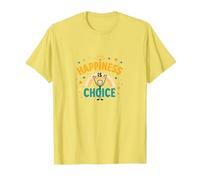 Happiness is Choice : Citation Motivationnelle réconfortante T-Shirt, Homme, Citron, XL