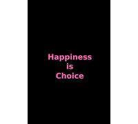 Happiness is Choice: Gratitude Journal Daily.Life is Beautiful.Stay Calm.Stay Happy.Stres Free Living