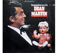 Happiness Is Dean Martin