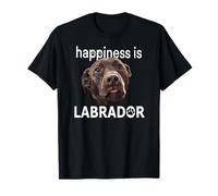 Happiness is Labrador Chocolate Lab DOB Brown Lab Amoureux des Chiens T-Shirt