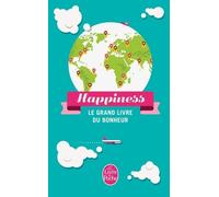 Happiness - Le Grand Livre Du Bonheur