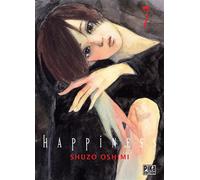 Happiness T07 - Shûzô Oshimi - Pika - broché - Manga