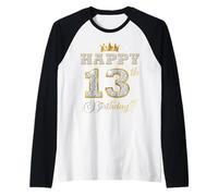 Happy 13th Birthday 13 Ans Garçons Filles Anniversaire Fête d'anniversaire Manche Raglan