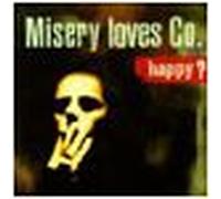 Misery Loves Company - Happy