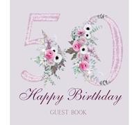 Happy 50th Birthday Guest Book (Hardback)