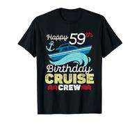 Happy 59th Birthday Cruise Croisière 59 Ans Anniversaire T-Shirt