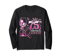 Happy 75th Birthday Queen Pink Wine 75 Years Old Women Manche Longue
