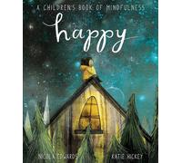 Happy – Un livre de pleine conscience pour enfants