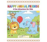 Happy Animal Friends: A Fun Adventure for Kids (Ages 3-6)