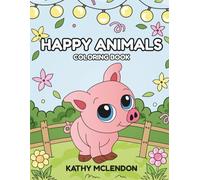 Happy Animal Friends: Fun and Easy Cute Animal Coloring Book for Kids and Adults