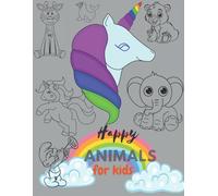 Happy Animals: Animals Coloring Book, More Than 90 Drawings To Color In, Coloring Book For Children, Enjoy Coloring