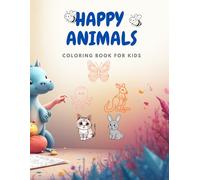 HAPPY ANIMALS: Coloring book for Kids