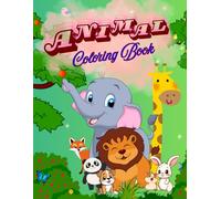 Happy Animals Coloring Book For Kids Ages 3-7: Fun an easy Animal Coloring Pages For Little Hands in just 8.5*11 in. For Boys & Girls Who Love Cute Animals And Colors.