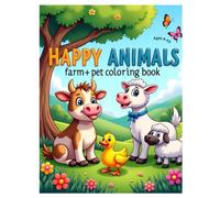 Happy Animals: Farm and Pet Coloring Book: Fun Farm and Pet Animals Coloring Book