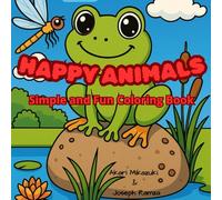 Happy Animals: Simple and Fun Coloring Book