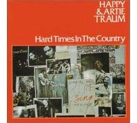 Happy & Artie Traum - Hard Times in the Country