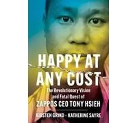 Happy At Any Cost