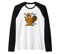 Happy Big Belly Beaver Sayng Bye - Funny Cute Prenez Soin Manche Raglan