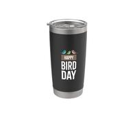 Happy Bird Day Bird Lover Birdwatcher Gobelet isotherme en acier inoxydable double paroi