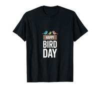Happy Bird Day Bird Lover Birdwatcher T-Shirt Graphique avec Valeur
