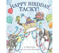 Happy Birdday Tacky by Helen Lester Helen Lester, Lynn Munsinger (Auteur)