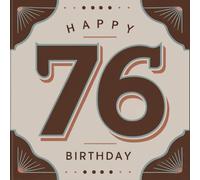 Happy Birthday 76: A Personal Birthday Book - Humorous Quotes and Inspiring Ideas for the New Year of Life